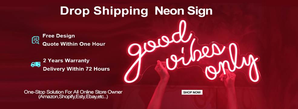 Dropshipping Neon Sign